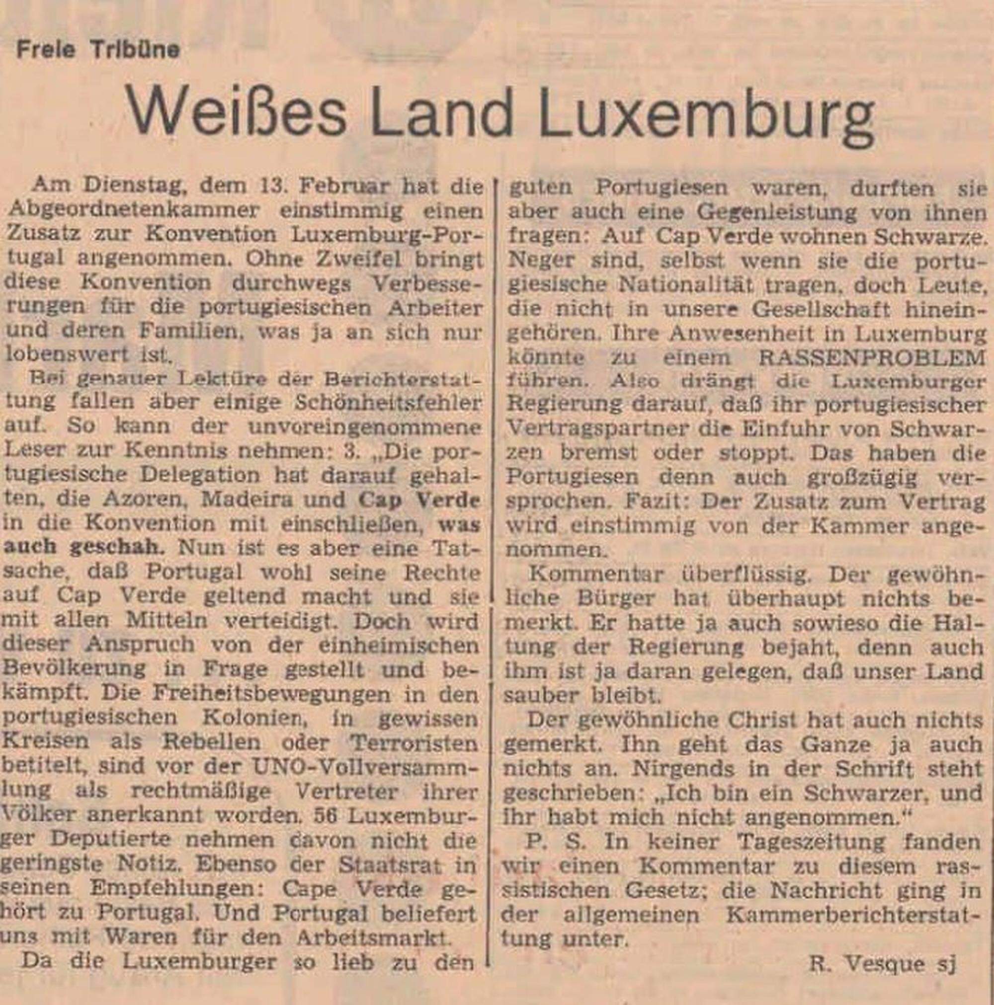 Ein heute noch lesenswerter Kommentar des Jesuiten René Vesque aus dem „Luxemburger Wort“ vom 2. März 1973: „Ein rassistisches Gesetz“.